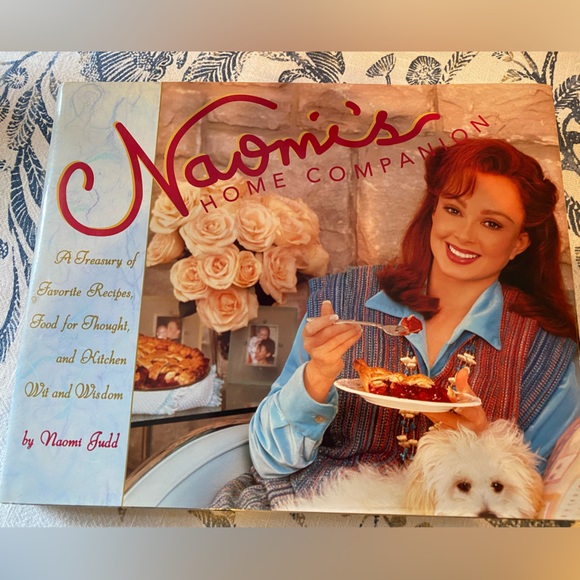 Naomi’s Home companion a treasury of favorite recipes Naomi Judd cookbook - Picture 1 of 3